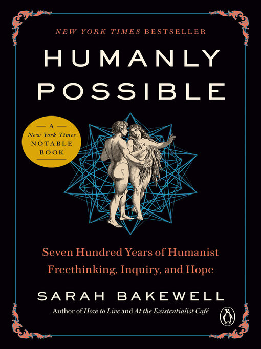 Title details for Humanly Possible by Sarah Bakewell - Available
